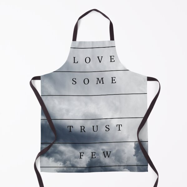 Item preview, Love Some Trust Few designed and sold by BritishFashion.