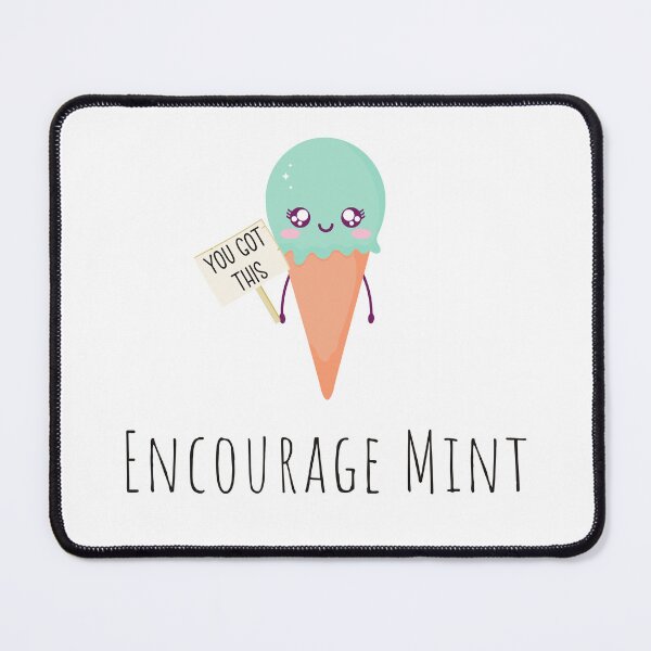 Item preview, Encourage Mint Funny Pun designed and sold by KGoPrintables.