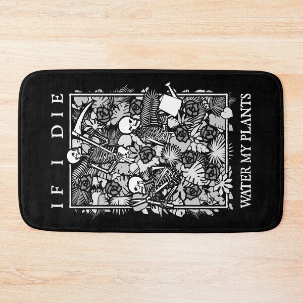 Item preview, If I Die Water My Plants Skull Flower Skeleton Gardener Goth designed and sold by GrandeDuc.