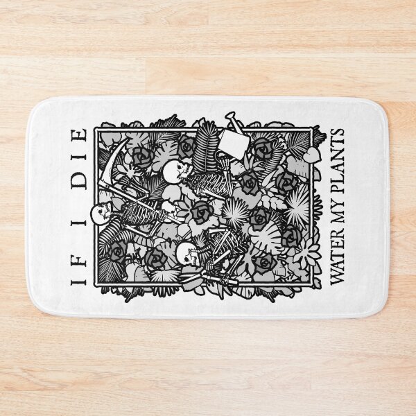 Item preview, If I Die Water My Plants Skull Flower Skeleton Gardener Goth designed and sold by GrandeDuc.