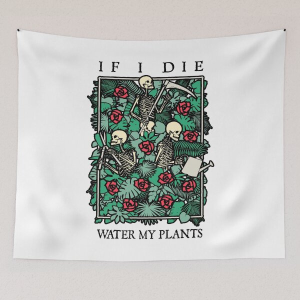 Item preview, If I Die Water My Plants Skull Flower Skeleton Gardener Goth designed and sold by GrandeDuc.