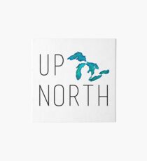 UP NORTH Art Board