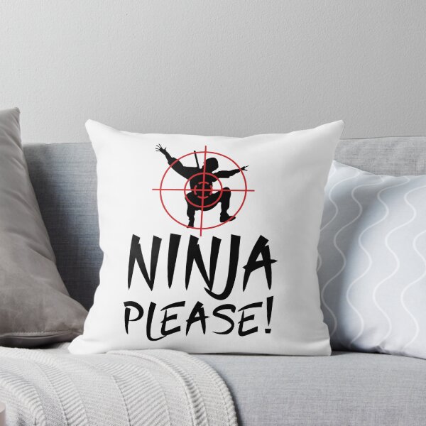 Item preview, Ninja Please! Ninja in Crosshairs Funny designed and sold by Cloud9hopper.