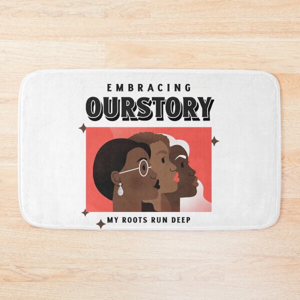 Item preview, Embracing Ourstory My Roots Run Deep designed and sold by SerenaBliss.