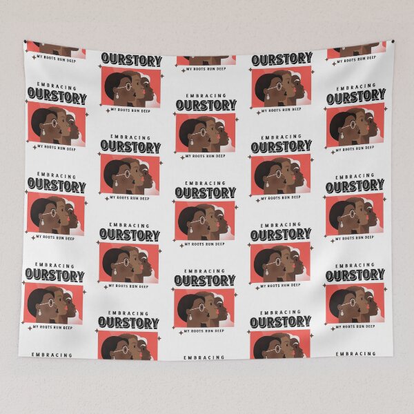 Item preview, Embracing Ourstory My Roots Run Deep designed and sold by SerenaBliss.