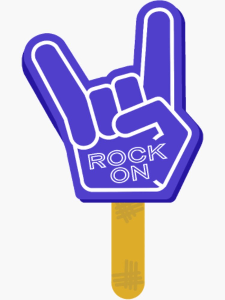 "Rock On Rock N Roll Foam Finger " Sticker for Sale by HolanBaste