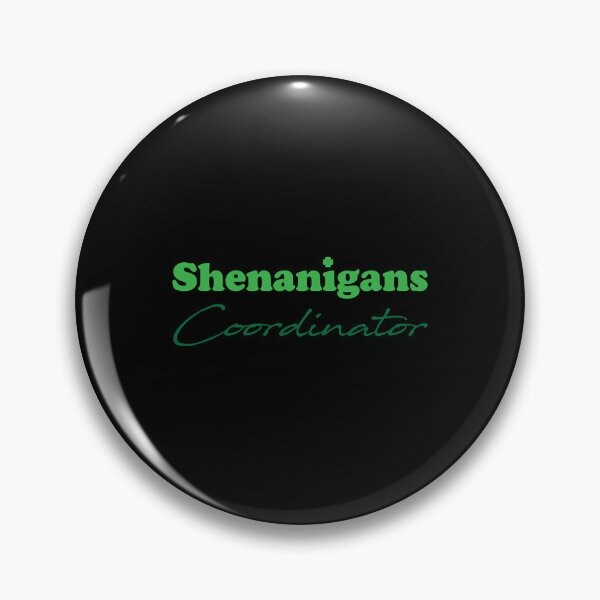 Item preview, Shenanigans coordinator 2022     designed and sold by GraceMaci23192.