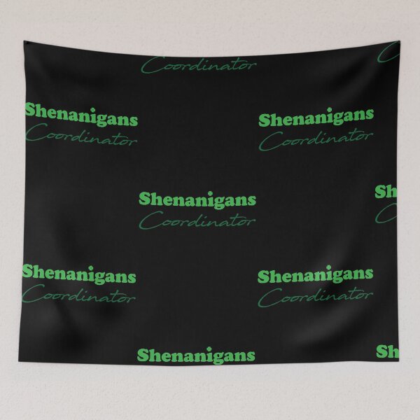 Item preview, Shenanigans coordinator 2022     designed and sold by GraceMaci23192.