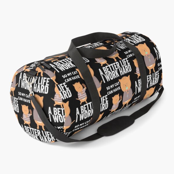 Item preview, I Work Hard So My Cat Can Have A Better Life        designed and sold by MICKEYdesignss.
