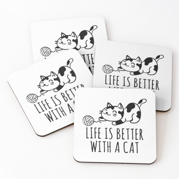 Item preview, Life is better with cat     designed and sold by MICKEYdesignss.