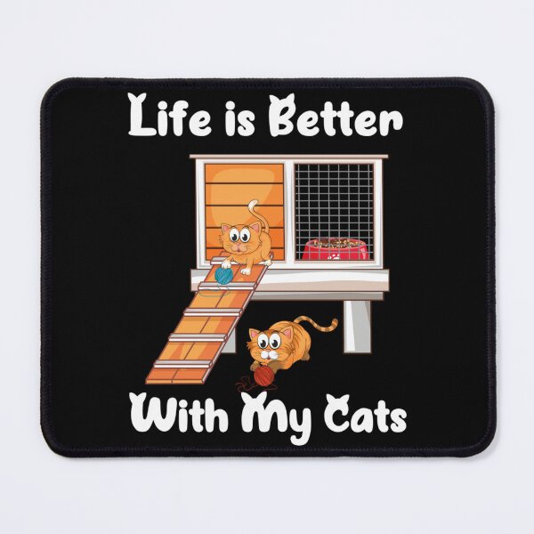 Item preview, Life is better with cat designed and sold by MICKEYdesignss.