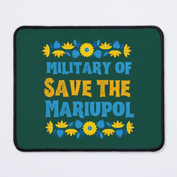 Item preview, Save the military of Mariupol designed and sold by KrisDanilisen.