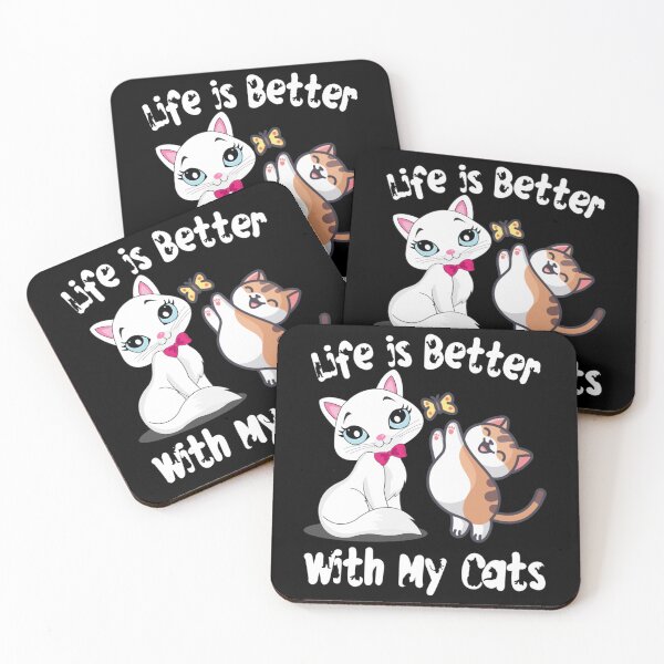 Item preview, Life Is Better With Cats     designed and sold by MICKEYdesignss.