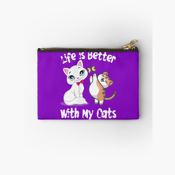 Item preview, Life Is Better With Cats     designed and sold by MICKEYdesignss.