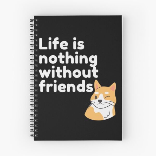 Item preview, Life is nothing without friends  Premium  designed and sold by MICKEYdesignss.