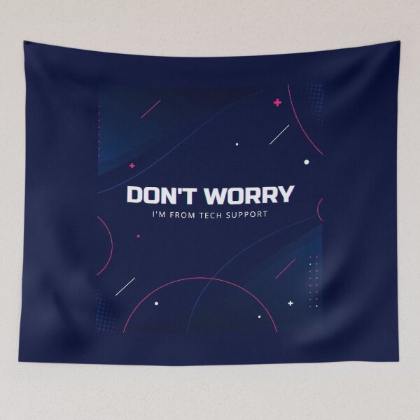 Item preview, Don't worry I'm from tech support designed and sold by BritishFashion.