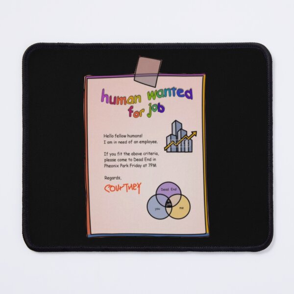 Item preview, Human wanted for job  Dead end   designed and sold by NerdyArtyGoods.