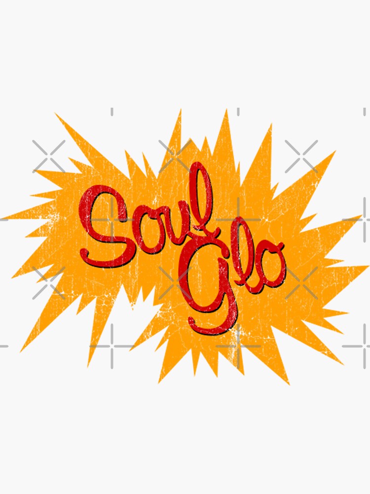 "Soul Glo 80s Movies Gift Men Women" Sticker for Sale by RiboskicZorica