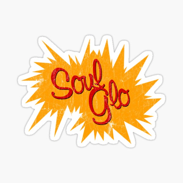 "Soul Glo 80s Movies Gift Men Women" Sticker for Sale by RiboskicZorica