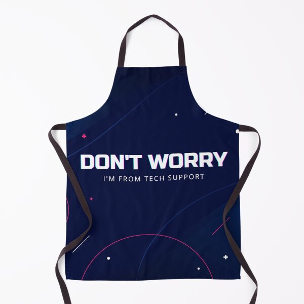 Item preview, Don't worry I'm from tech support designed and sold by BritishFashion.