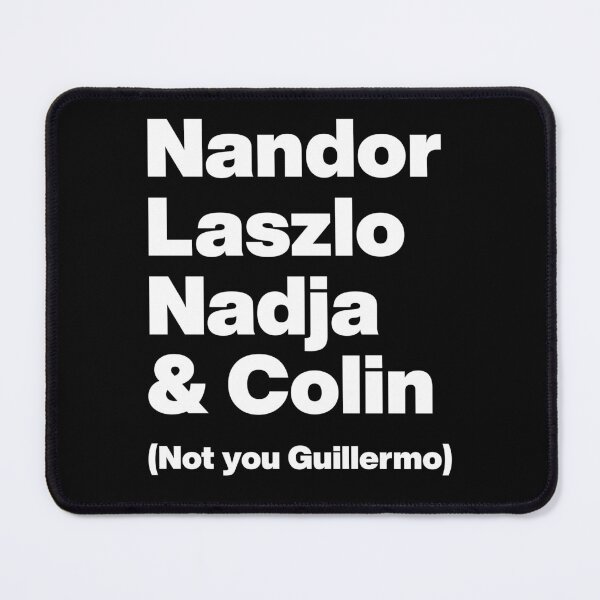 Item preview, Nandor Laszlo Nadja et Colin (pas vous Guillermo) - Ce que nous faisons dans l'ombre - Graphique en texte blanc designed and sold by TypeHaus™.