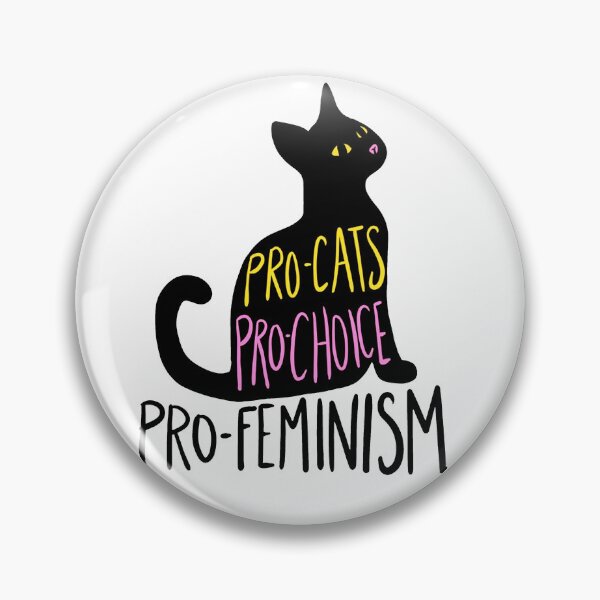 Item preview, Pro-cats pro-choice pro-feminism designed and sold by Ly033.