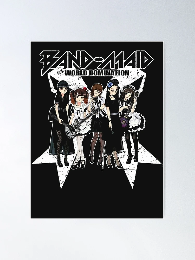 BAND-MAID】 WORLD DOMINATION TOUR ポスターミュージシャン 