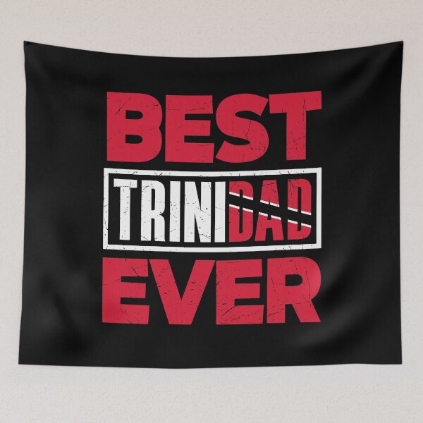 Item preview, Trinidad and Tobago Flag Trinidadian Best Trinidad Ever designed and sold by ShopTheStyle.