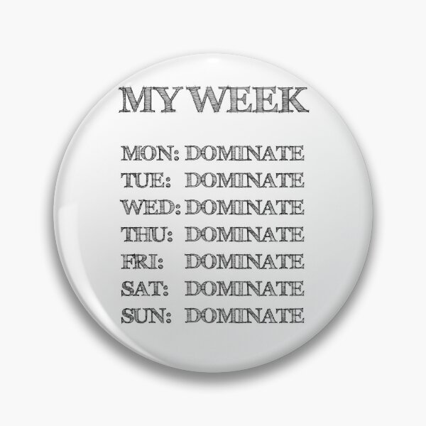 Item preview, My Week Schedule - Dominate Daily Motivation designed and sold by hiunlimit.