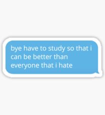bye have to study Sticker