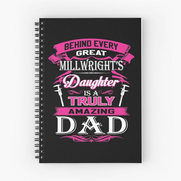 Item preview, Behind Every Great Millwright Daughter Is A Truly Amazing Dad designed and sold by todayshirt.