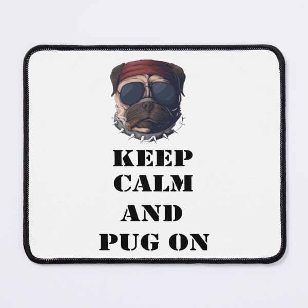 Item preview, keep calm and pug onfor mom for lovers for dad for grandpafor grandmakeep calm and pug on T keep calm and pug on shirtbirthdaygiftchrismas  designed and sold by Cipherstudio.