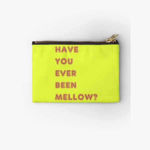 Item preview, Have you ever been mellow ? designed and sold by kultjers.