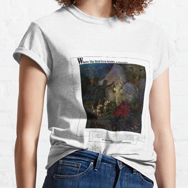 Where The Red Fern Grows Classic T-Shirt