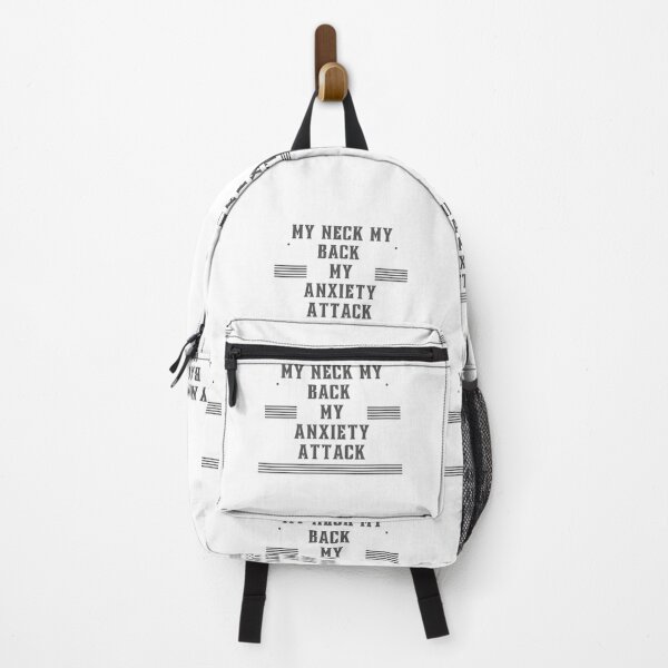 Item preview, My Neck My Back My Anxiety Attack designed and sold by Glorious-Goods.