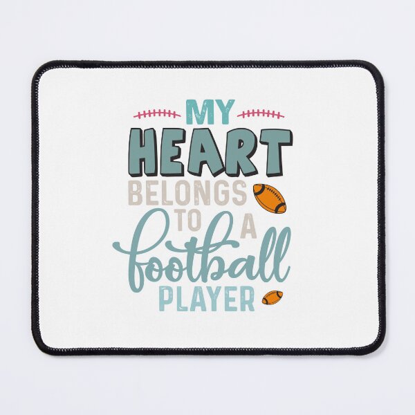Item preview, My heart belongs to a football player designed and sold by IM Hunter.