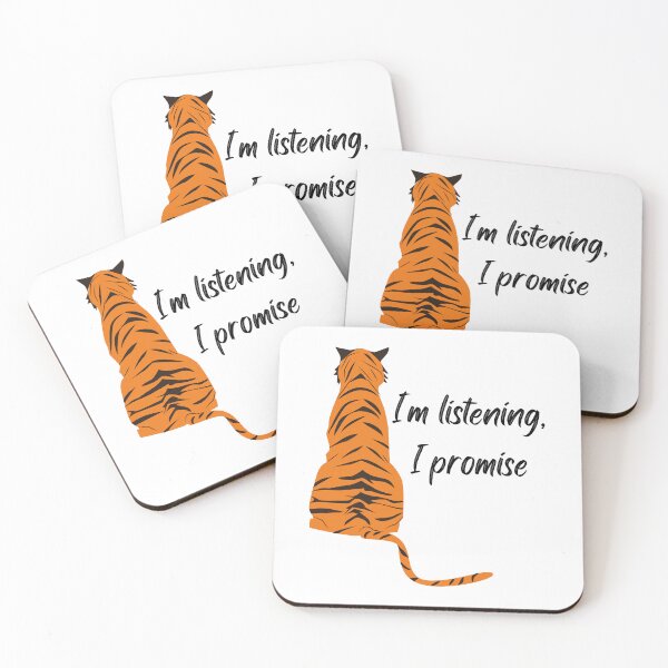 Item preview, I'm Listening, I Promise -  Funny Tiger Design designed and sold by CreativNode.