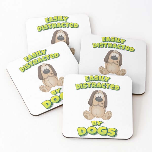 Item preview, Easily Distracted By Dogs designed and sold by GoodVibesWX9.