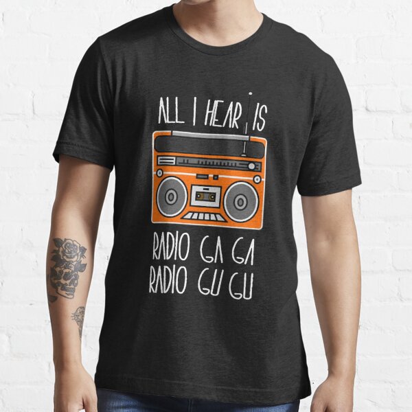 Radio Gaga T-Shirts for Sale | Redbubble