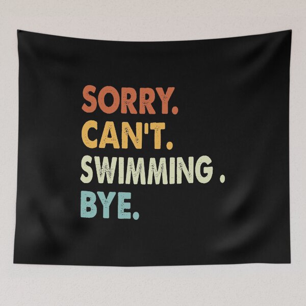 Item preview, Sorry can't Swimming  bye shirt, Swimming  lovers tee,Funny Cool Swimming  Dad Mom Girls Birthday Christmas Gift designed and sold by xlnv.