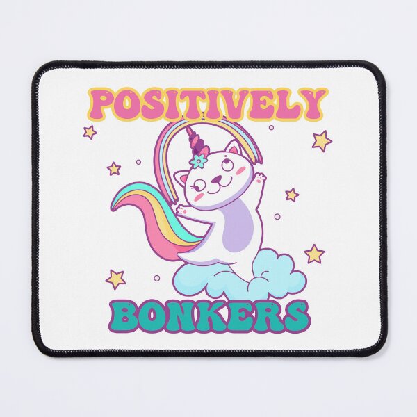 Item preview, Go Positively BONKERS – FUNNY Cat – unikitty CUTE rainbow kitty – Lost my mind – GONE CrAzy – virial meme designed and sold by originalsusie.