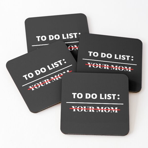 Item preview, To Do List Your Mom ,Funny ,Sarcastic, Humor ,Saying Men Women T-Shirt designed and sold by ANDREW-DESIGN.