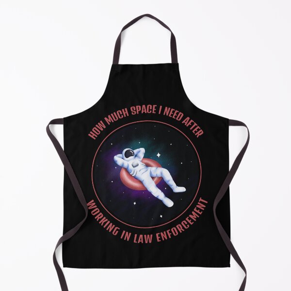 Item preview, How Much Space I Need After Working In Law Enforcement designed and sold by Ts-prints95.