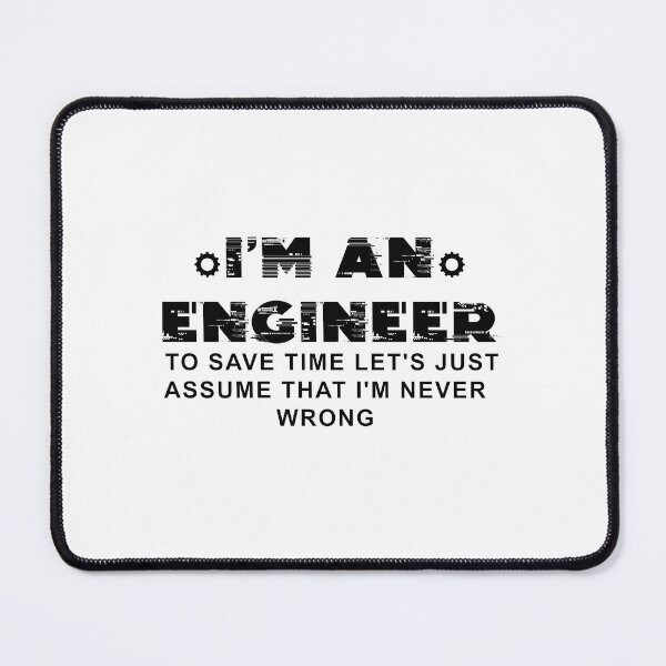 Item preview, I'm an engineer funny quote designed and sold by secretbox.