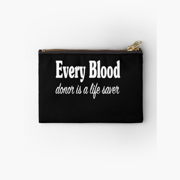 Item preview, Every Blood Donor Is A Life Saver designed and sold by JustBeeAwesome.