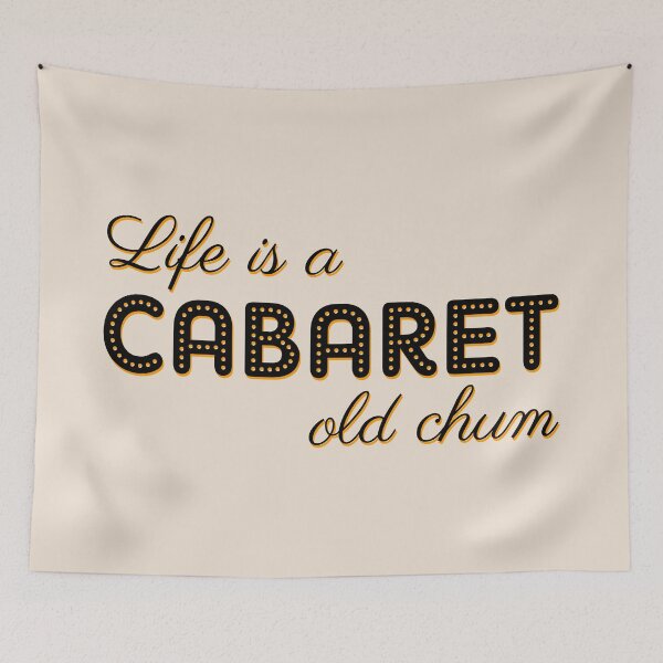 Item preview, Life is a cabaret, old chum! designed and sold by byebyesally.