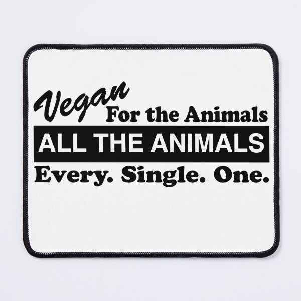 Item preview, Vegan For The Animals designed and sold by Lois Eastlund.
