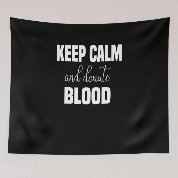 Item preview, Keep Calm And Donate Blood designed and sold by JustBeeAwesome.