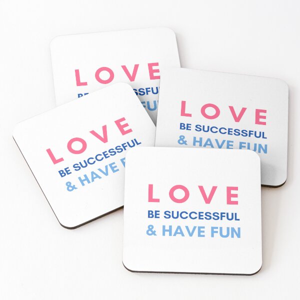 Item preview, Love Be Successful & Have Fun designed and sold by Rozlar.