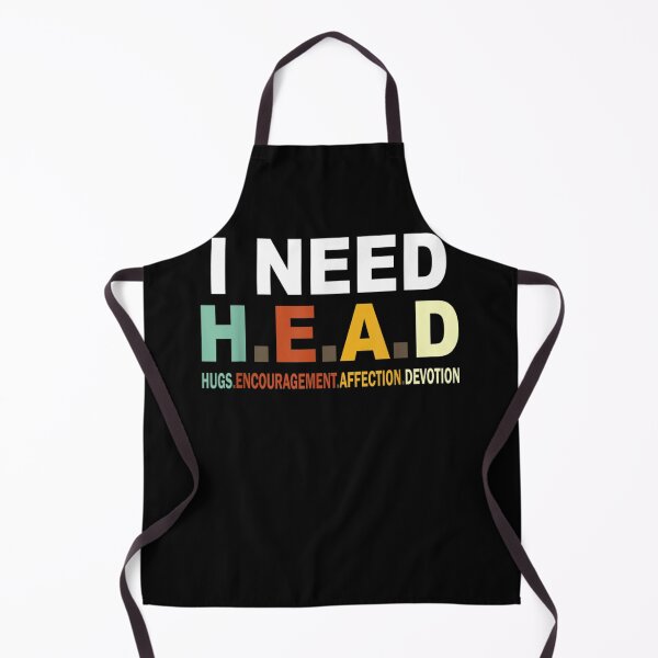 Item preview, NEED H.E.A.D HUGS. ENCOURAGEMENT. AFFECTION.DEVOTION designed and sold by Bethemostbeauti.